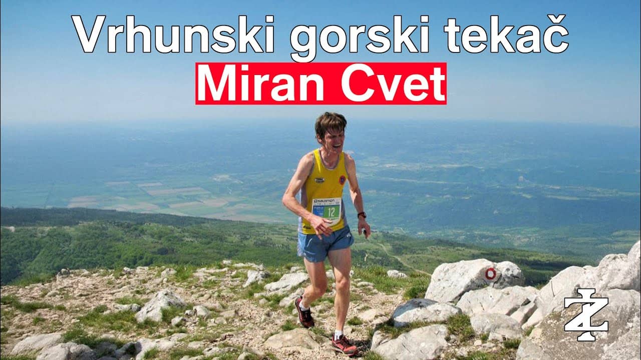 Miran Cvet - Vrhunski gorski tekač | 065
