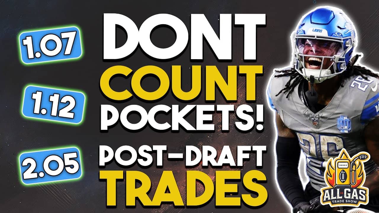 DON’T Count Pockets! Post- 2025 Draft Dynasty Trade Reactions