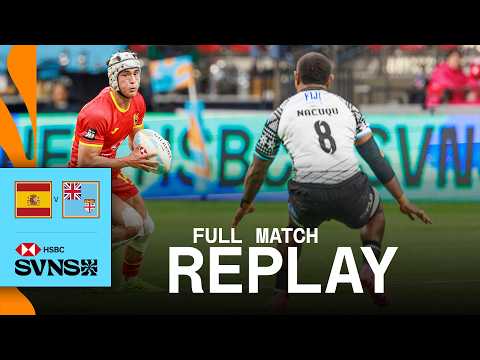 Los Leones REACH for bronze🥉 | Spain v Fiji | HSBC SVNS Vancouver 2025 | Full Match Replay