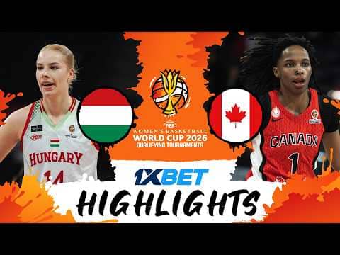 Hungary 🇭🇺 v Canada 🇨🇦 | Highlights | #FIBAWWC 2026 Qualifying Tournament