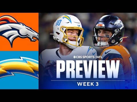 Broncos vs Chargers Preview: Predictions and Best Bets | NFL Week 3