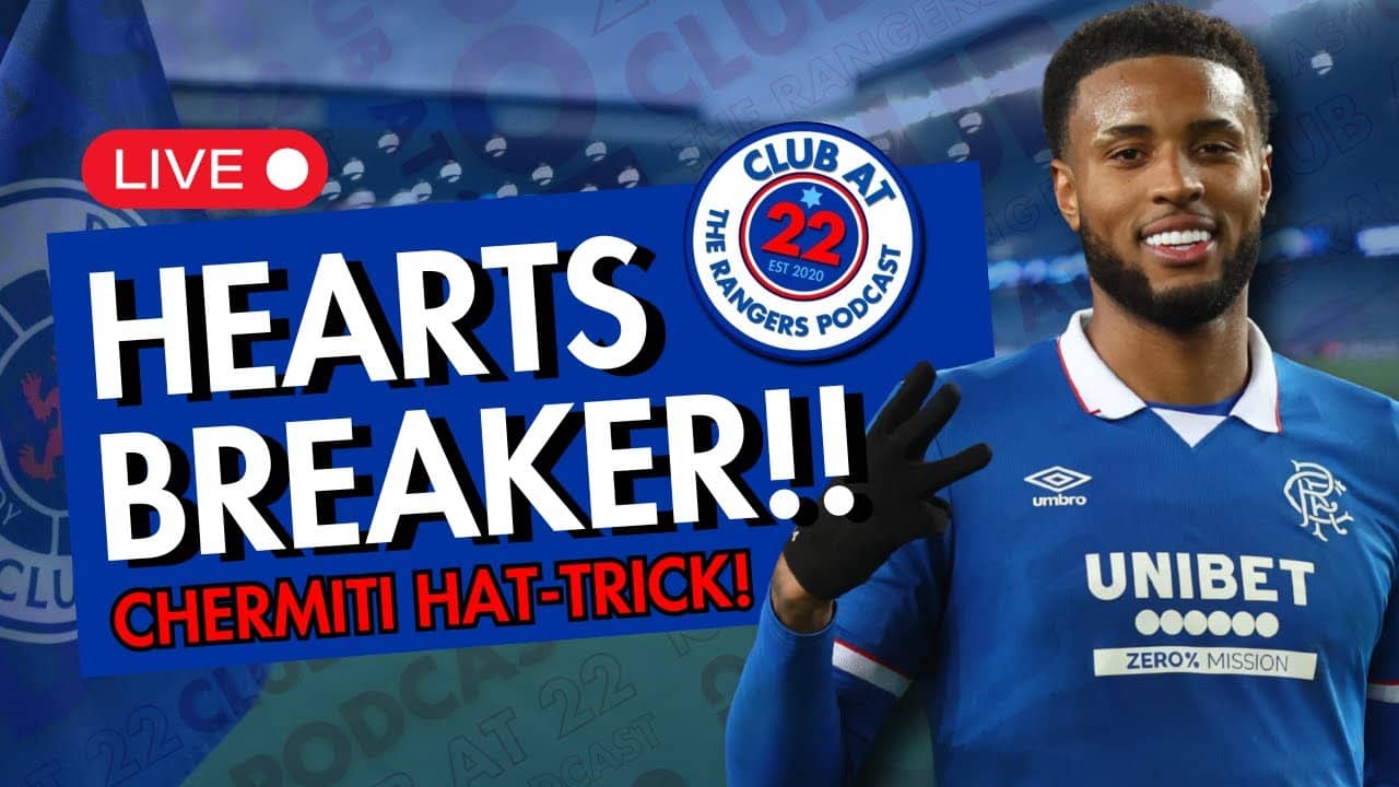 HEARTS BROKEN AS CHERMITI HITS HAT-TRICK | Club Deck Corner | Live Tues 17th Feb 8PM