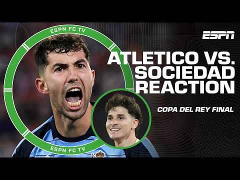 FULL REACTION: Real Sociedad wins Copa del Rey in penalty shootout vs. Atletico Madrid 🍿 | ESPN FC