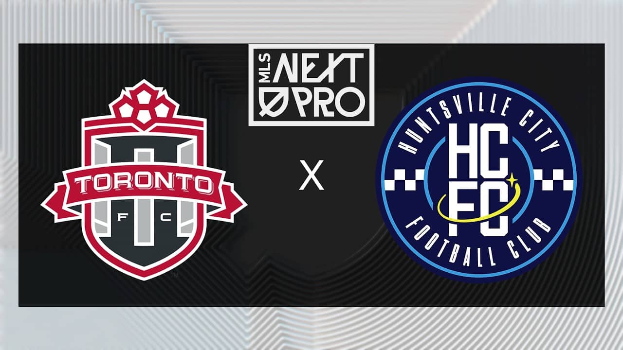 MLS NEXT PRO: TFC II vs Huntsville City FC | June 5, 2026