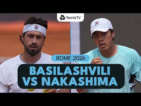 Nikoloz Basilashvili vs Brandon Nakashima Highlights | Rome 2026