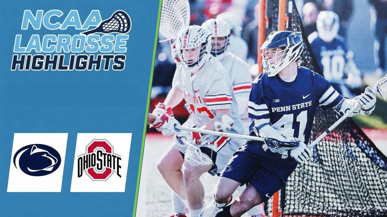 Penn State vs Ohio State | NCAA College Lacrosse Highlights | March 28, 2026
