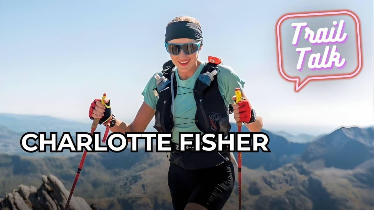 Charlotte Fisher | Grit, UTMB & the Journey to Elite Ultra Running