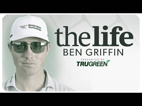 The Life: Ben Griffin | PGA TOUR Studios