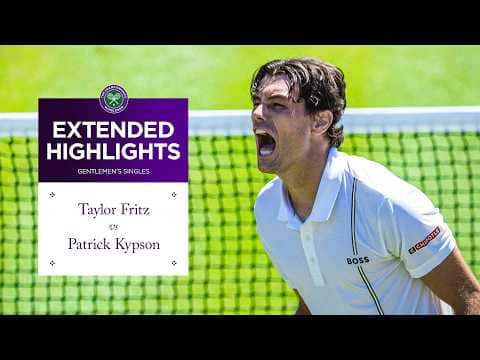 Fritz in FINE form | Taylor Fritz v Patrick Kypson | Extended Highlights | Wimbledon 2026