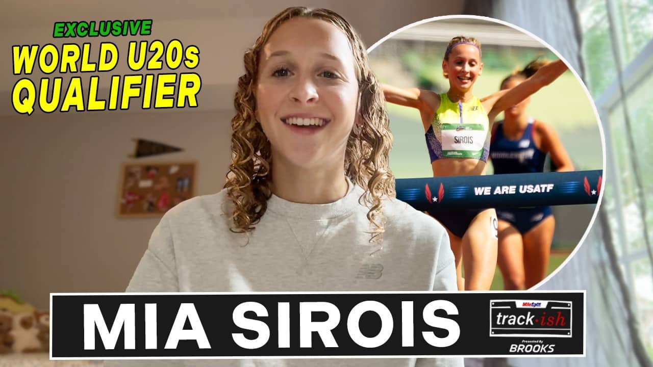Mia Sirois Went From a Broken Ankle to Representing Team USA | Track-ish presented by Brooks
