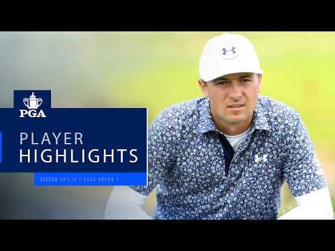 Jordan Spieth | Round 1 Highlights | 2026 PGA Championship