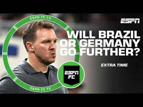 Will Germany or Brazil have more success at the 2026 World Cup? | ESPN FC Extra Time