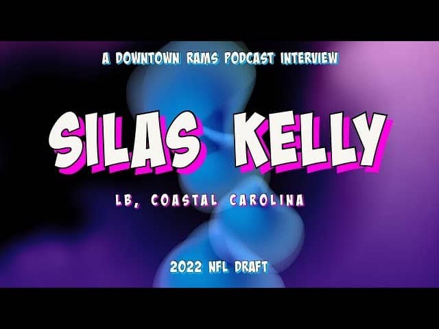 Downtown Rams 2022 NFL Draft Prospect Interview - Silas Kelly, LB, Coastal Carolina