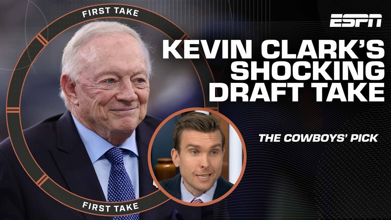 Kevin Clark reveals SHOCKING Cowboys take ahead of the NFL Draft 👀 | First Take