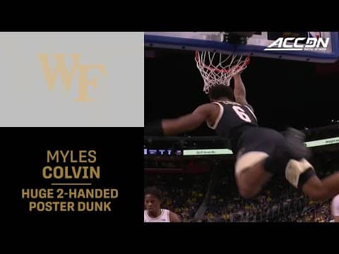 Wake Forest Guard Myles Colvin's Huge 1-Handed Poster Dunk