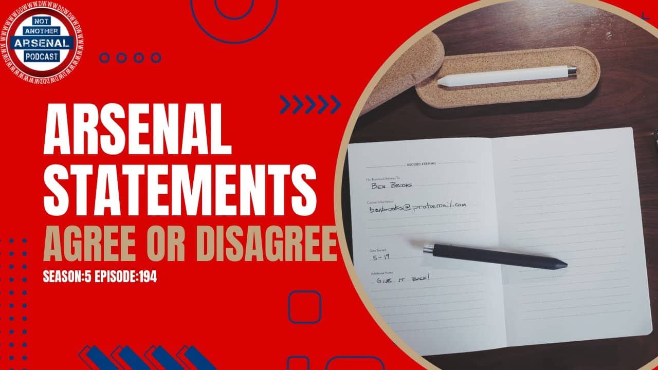 Arsenal Statements Chat, Agree or Disagree?