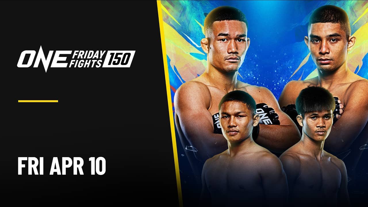 🔴 [Live in HD] ONE Friday Fights 150: Kompet vs. Attachai