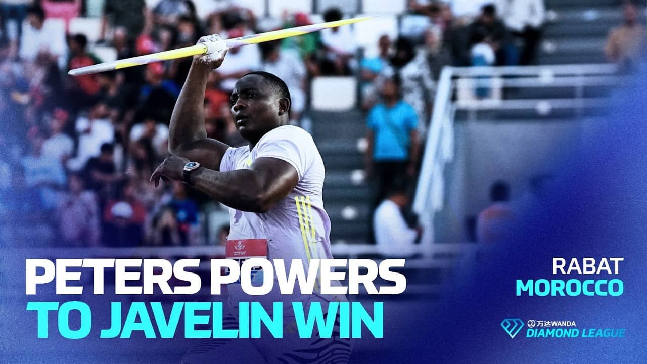 Double world champion Anderson Peters powers to javelin win in Rabat | Wanda Diamond League