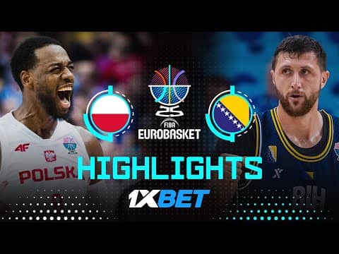 Poland 🇵🇱 vs Bosnia and Herzegovina 🇧🇦 | 1XBET Highlights | FIBA EuroBasket 2025