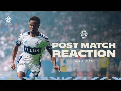 Ali Ahmed post TELUS Canadian Championship Win Reaction | 2025