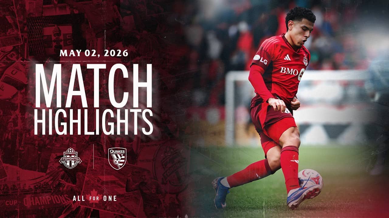 MATCH HIGHLIGHTS: Toronto FC vs. San Jose Earthquakes | May 02, 2026
