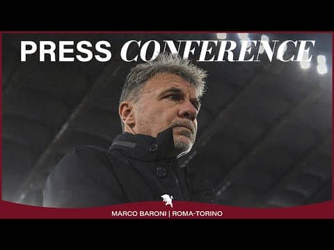 ROMA-TORINO | PRESS CONFERENCE | MARCO BARONI