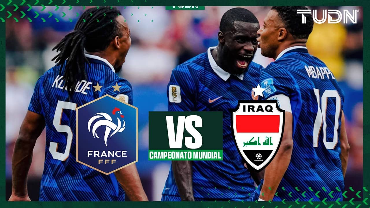 LO MEJOR: Francia Vs Irak primer tiempo | TUDN