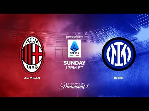 AC Milan vs Inter Watchalong | Derby della Madonnina | Serie A | CBS Sports Golazo