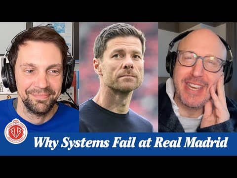 Why Xabi Alonso Failed at Madrid | Chelsea’s New Model Isn’t Working | Champions League Preview