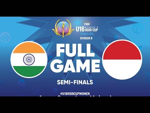 LIVE - India v Indonesia | FIBA U16 Women's Asia Cup 2025 - Division B | Semi-Finals