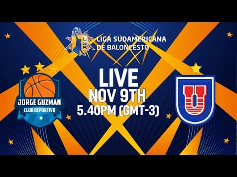 LIVE - CD Jorge Guzmán  v Club Universitario | Liga Sudamericana de Baloncesto FIBA 2025