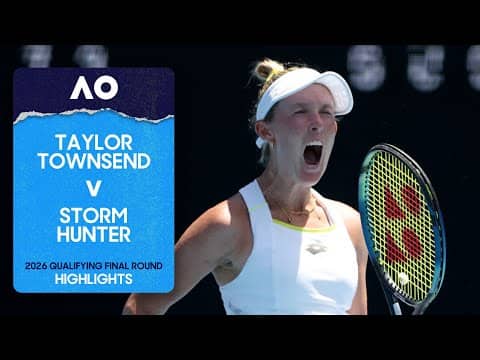 Taylor Townsend v Storm Hunter Highlights | Australian Open 2026 Qualifying Final Round