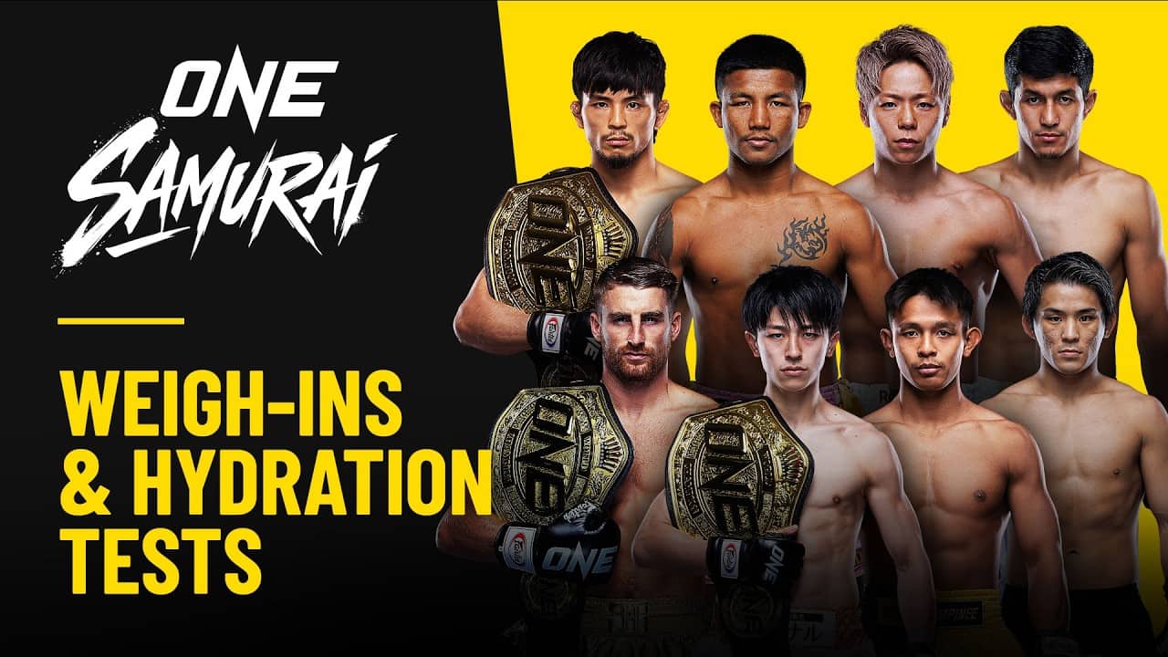 🔴 [Live in HD] ONE SAMURAI 1 | Weigh-ins & Hydration Tests