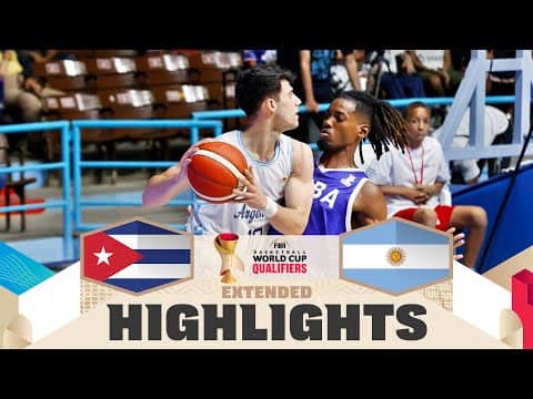 Cuba 🇨🇺 v Argentina 🇦🇷 | Extended Highlights | FIBA Basketball World Cup 2027 Americas Qualifiers