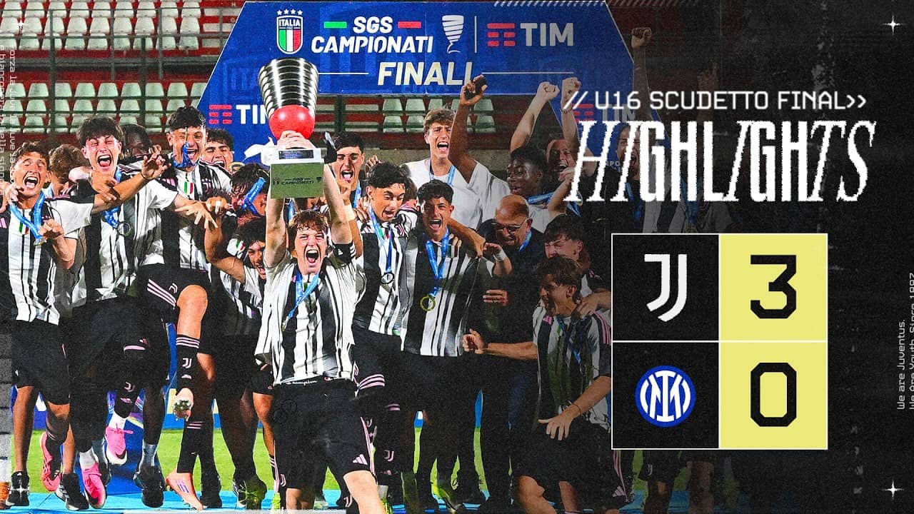UNDER 16 BACK-TO-BACK CHAMPIONS 🔥🏆 | Juventus 3-0 Inter | Scudetto Final 🇮🇹