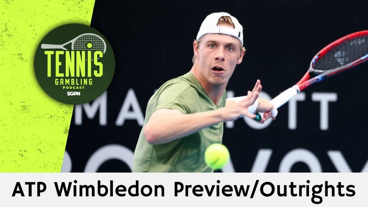 ATP Wimbledon Preview/Outrights – 6/27/26