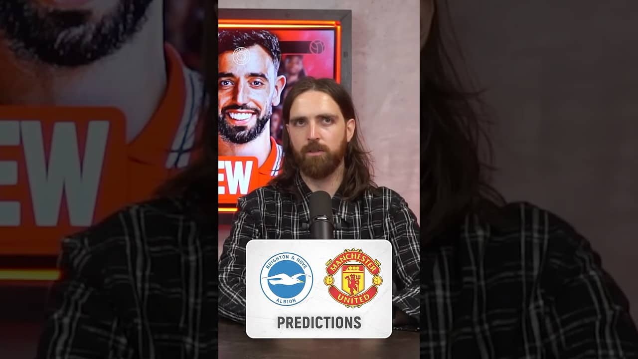 Will Bruno BREAK The Record?! Jay and Joe give their Brighton vs Man United Score Predictions