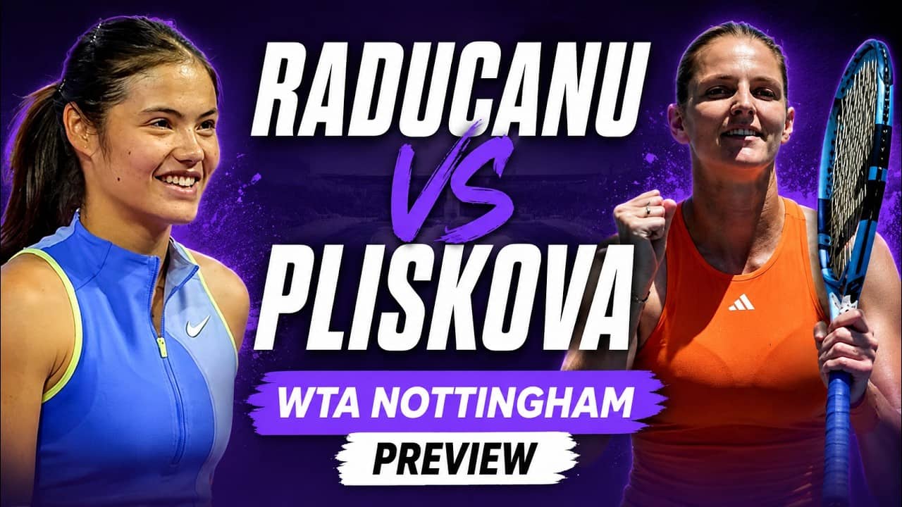 Emma Raducanu vs Karolina Pliskova | WTA Nottingham 2026 | Round 1 Preview & Prediction