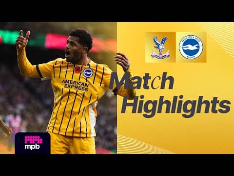 HIGHLIGHTS | Crystal Palace v Brighton | Premier League