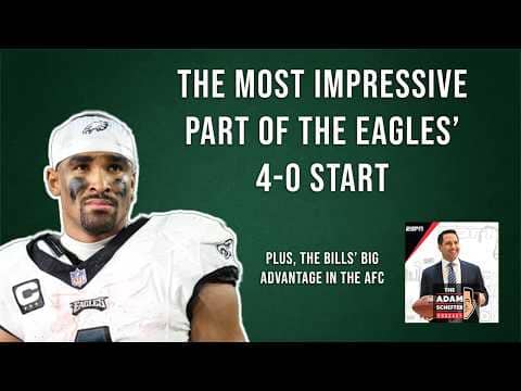 The Most IMPRESSIVE Part of the Eagles' Hot Start | The Adam Schefter Podcast