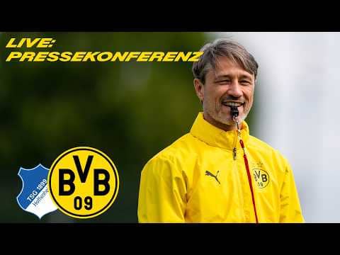 Live: Pressekonferenz mit Niko Kovac | TSG Hoffenheim - BVB