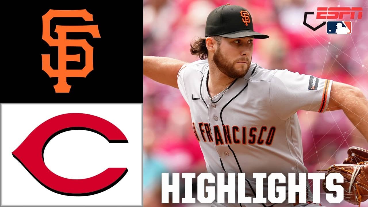 San Francisco Giants vs. Cincinnati Reds | Full Game Highlights | ESPN MLB