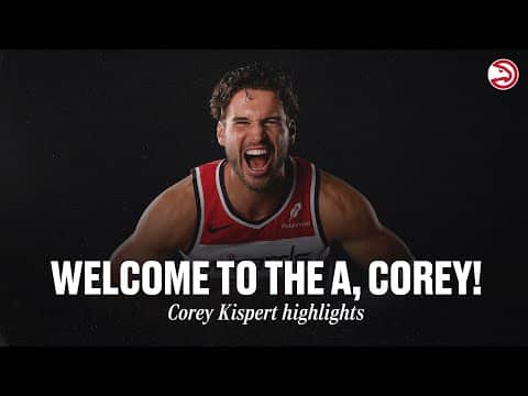 Corey Kispert Highlights | Welcome to the Atlanta Hawks