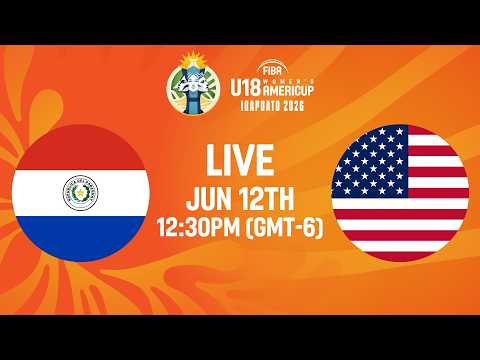 LIVE - Paraguay v USA | FIBA U18 Women's AmeriCup 2026