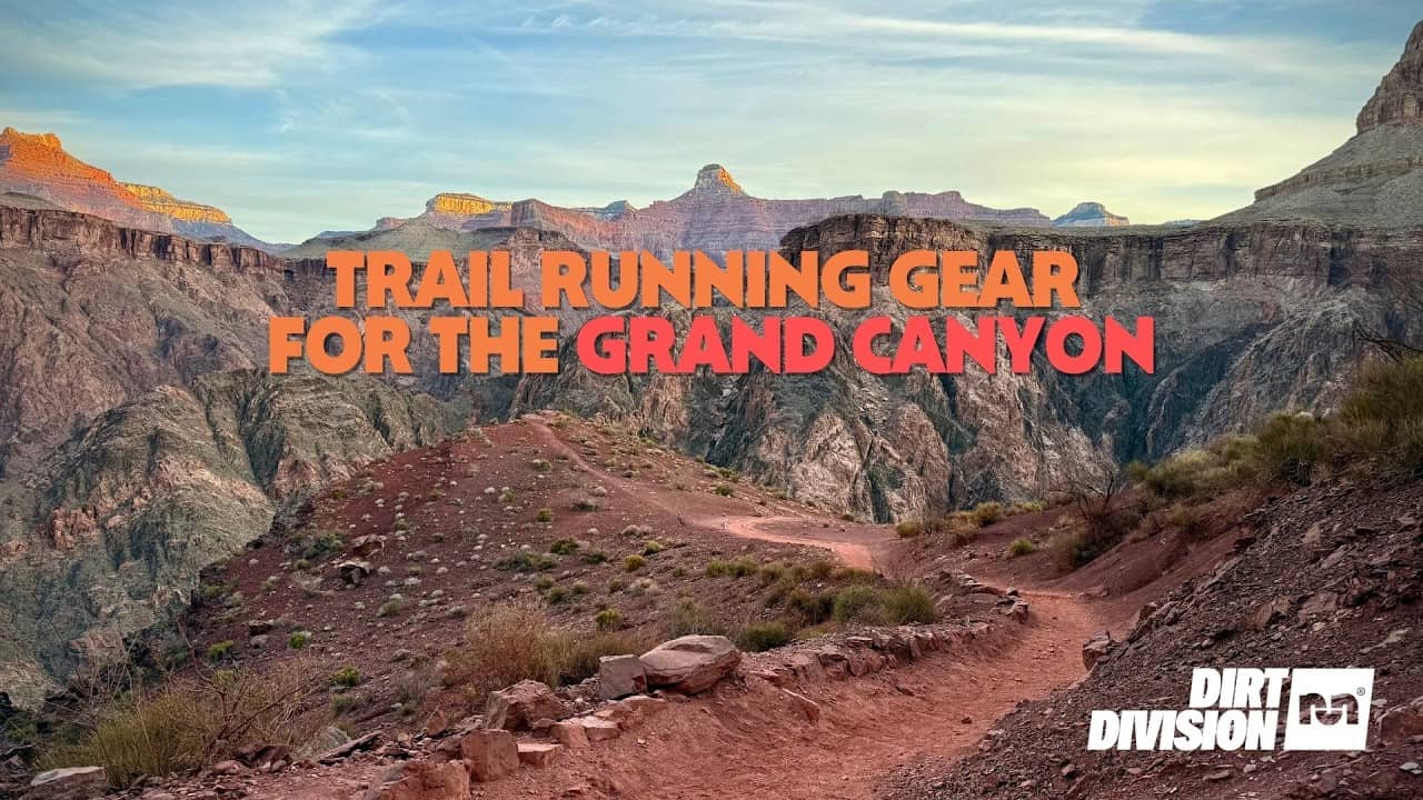 Trail Running Gear for the Grand Canyon