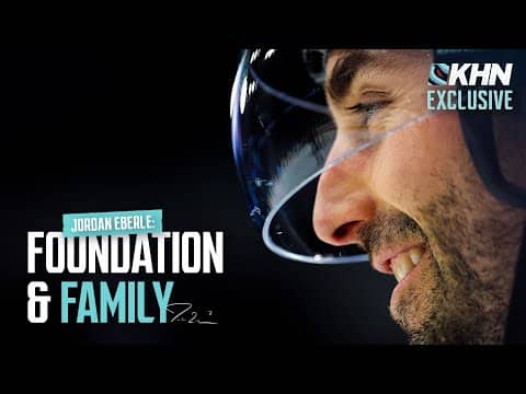 KHN | Jordan Eberle: Family & Foundation