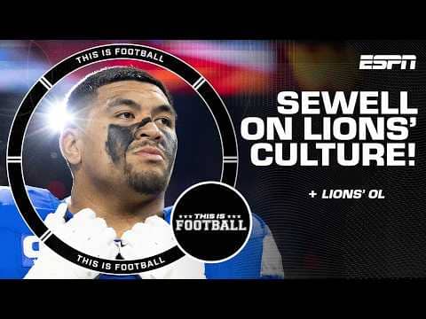 Penei Sewell on changing the Lions culture 🗣️ | This Is Football