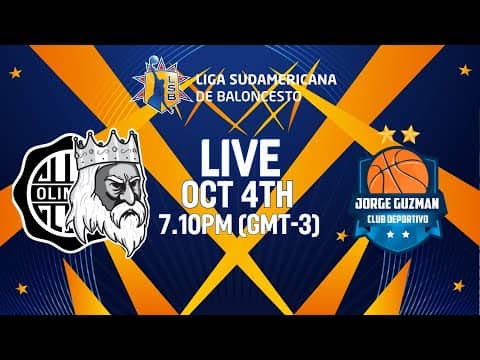 LIVE - Olimpia Kings v CD Jorge Guzmán  | Liga Sudamericana de Baloncesto FIBA 2025  | Group Phase