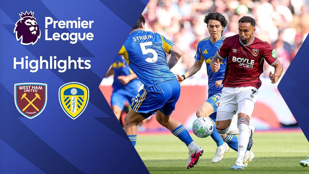 HIGHLIGHTS | West Ham vs Leeds United | Premier League | Matchweek 38 | Sky Sport NZ