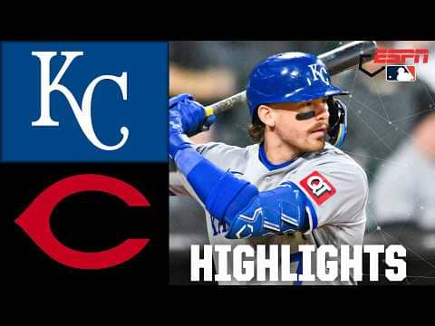 Kansas City Royals vs. Cincinnati Reds | Full Game Highlights | ESPN MLB